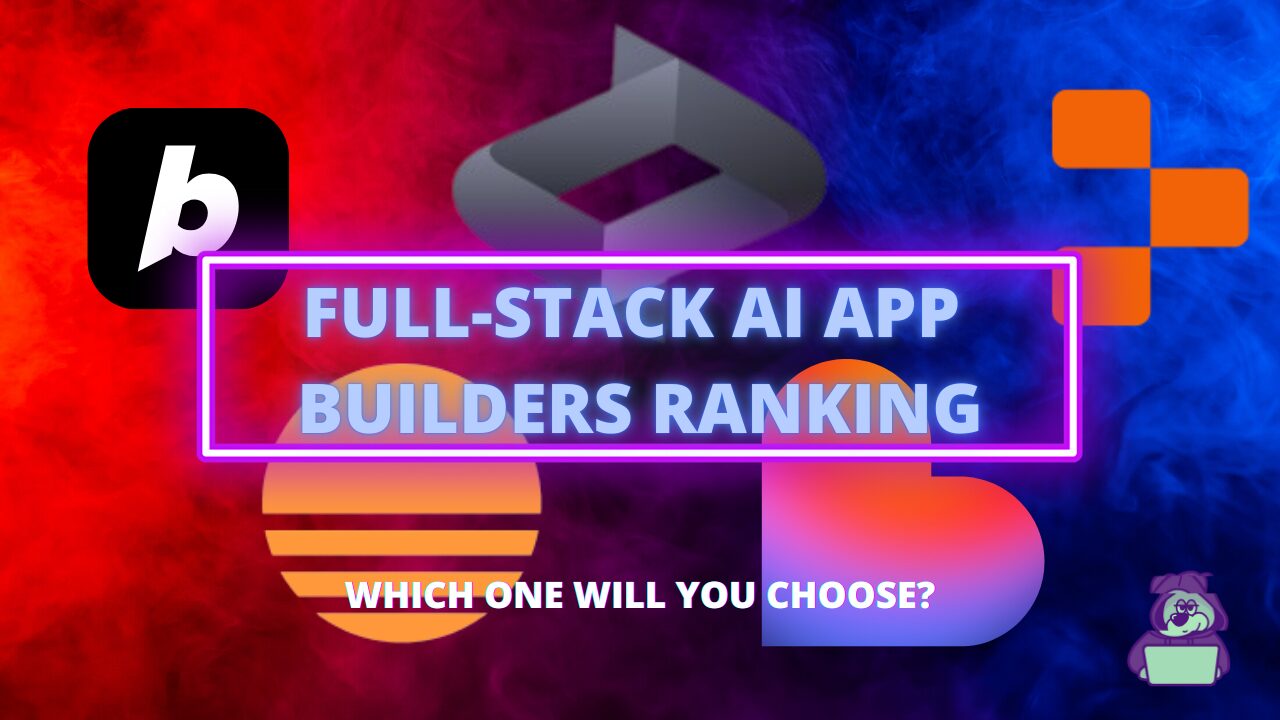 [Edición 2025] ¡Imprescindible para los vibecoders! Ranking de las mejores herramientas de desarrollo de apps full-stack con IA